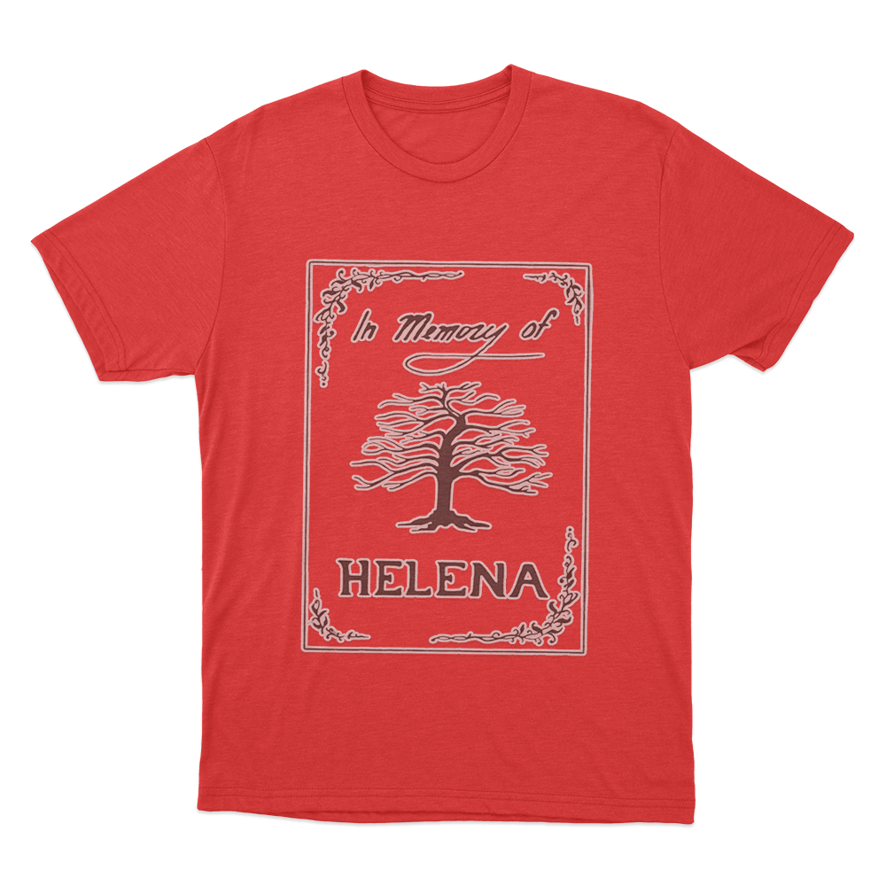 In Memory Of Helena Unisex T Shirt Red In Memory Of Helena Unisex T Shirt Red